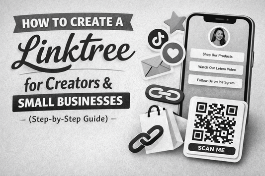 How to Create a Linktree for Creators and Small Businesses (Step-by-Step Guide)