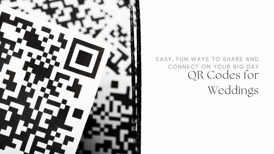 QR Codes for Weddings: Easy, Fun Ways to Share and Connect on Your Big Day