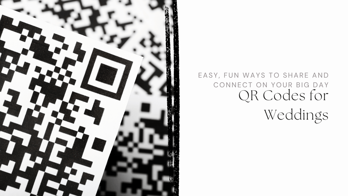 QR Codes for Weddings: Easy, Fun Ways to Share and Connect on Your Big Day