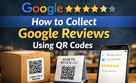 How to Collect Google Reviews Using QR Codes (Simple Guide for Small Businesses)