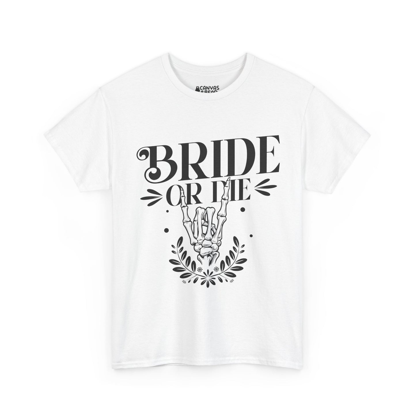 Bride or Die Tee — Hen Do Bridal Party Shirt