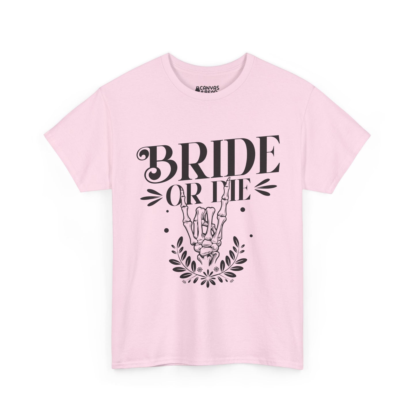 Bride or Die Tee — Hen Do Bridal Party Shirt