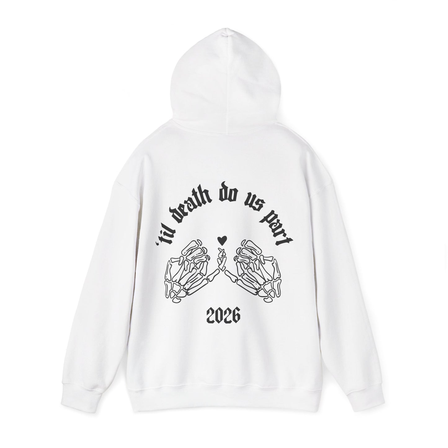 Wedding Skeleton Hands Hoodie - "’til death do us part" 2026 Pullover