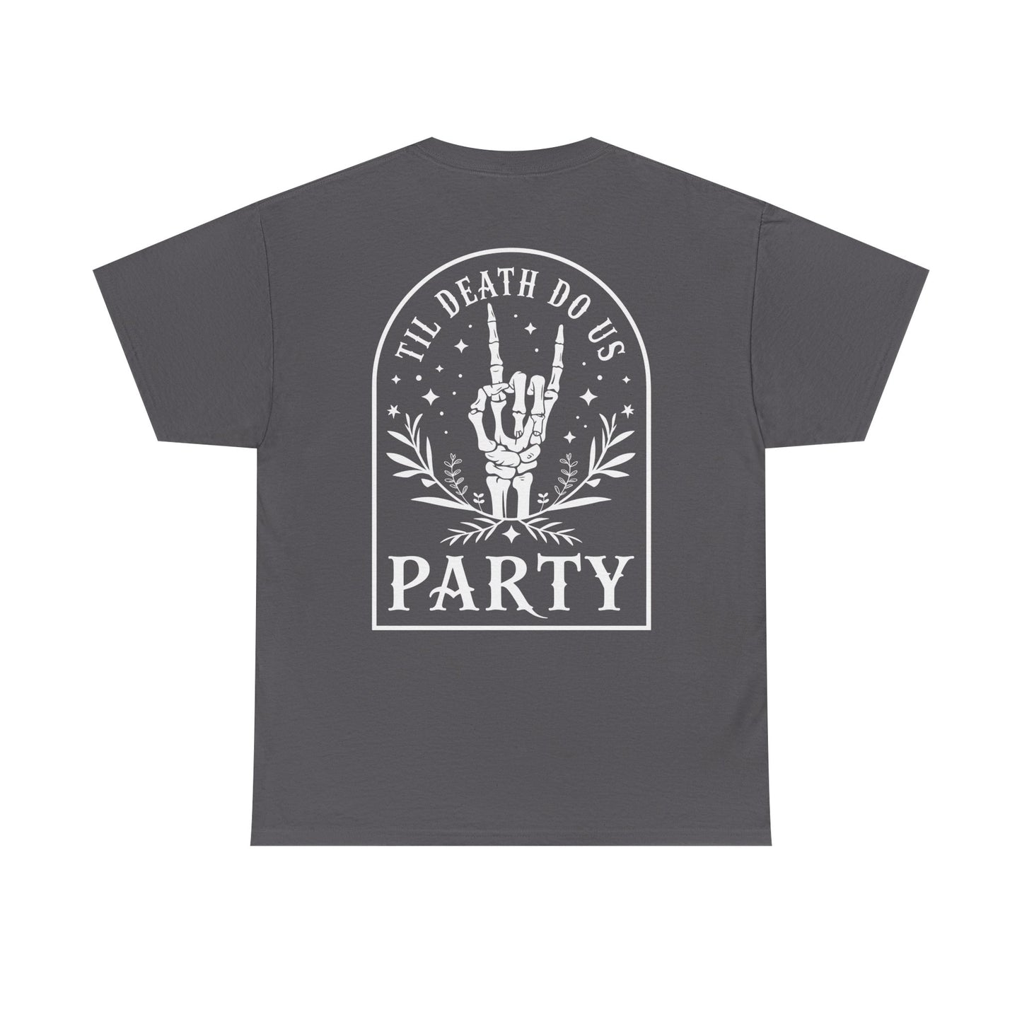 T‑Shirt — “Til Death Do Us Party” Skeleton Hand Gothic Tee