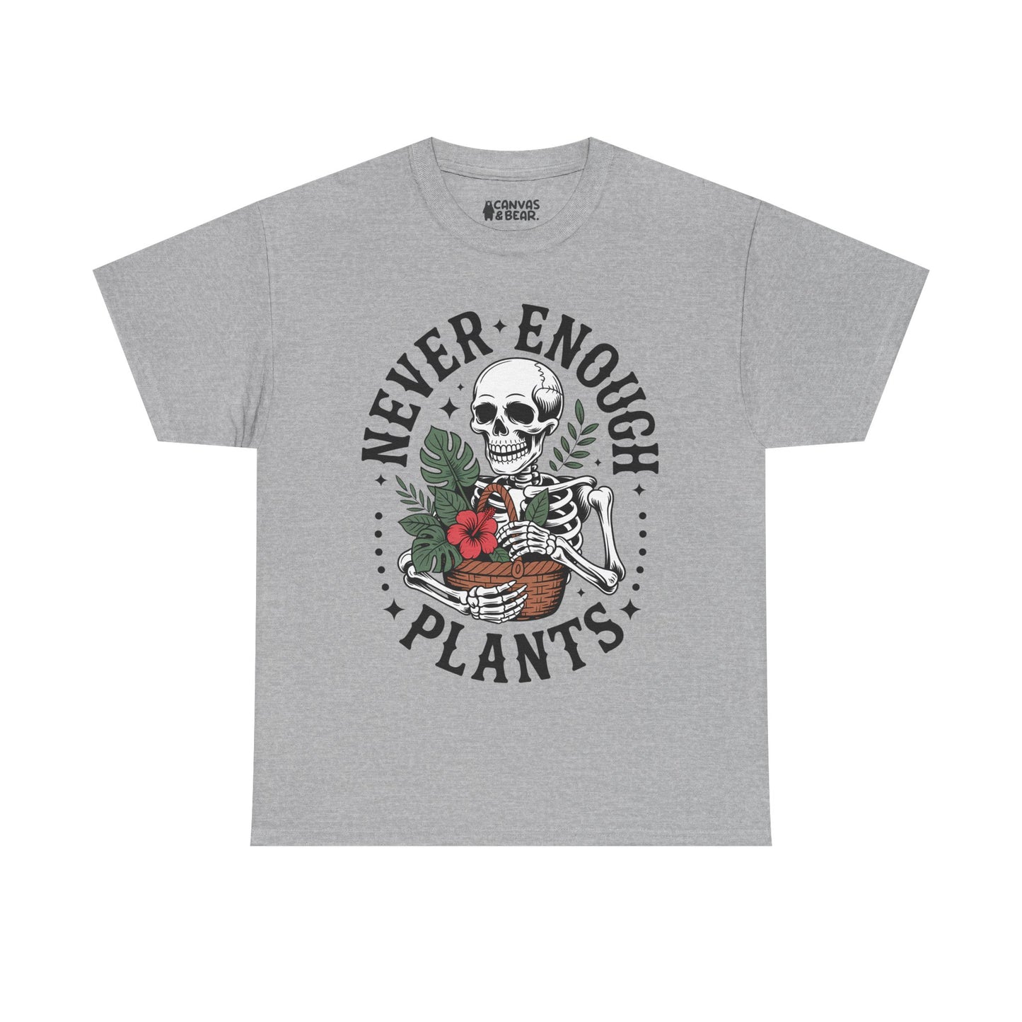 Never Enough Plants T‑Shirt — Skeleton with Potted Plants Graphic Tee