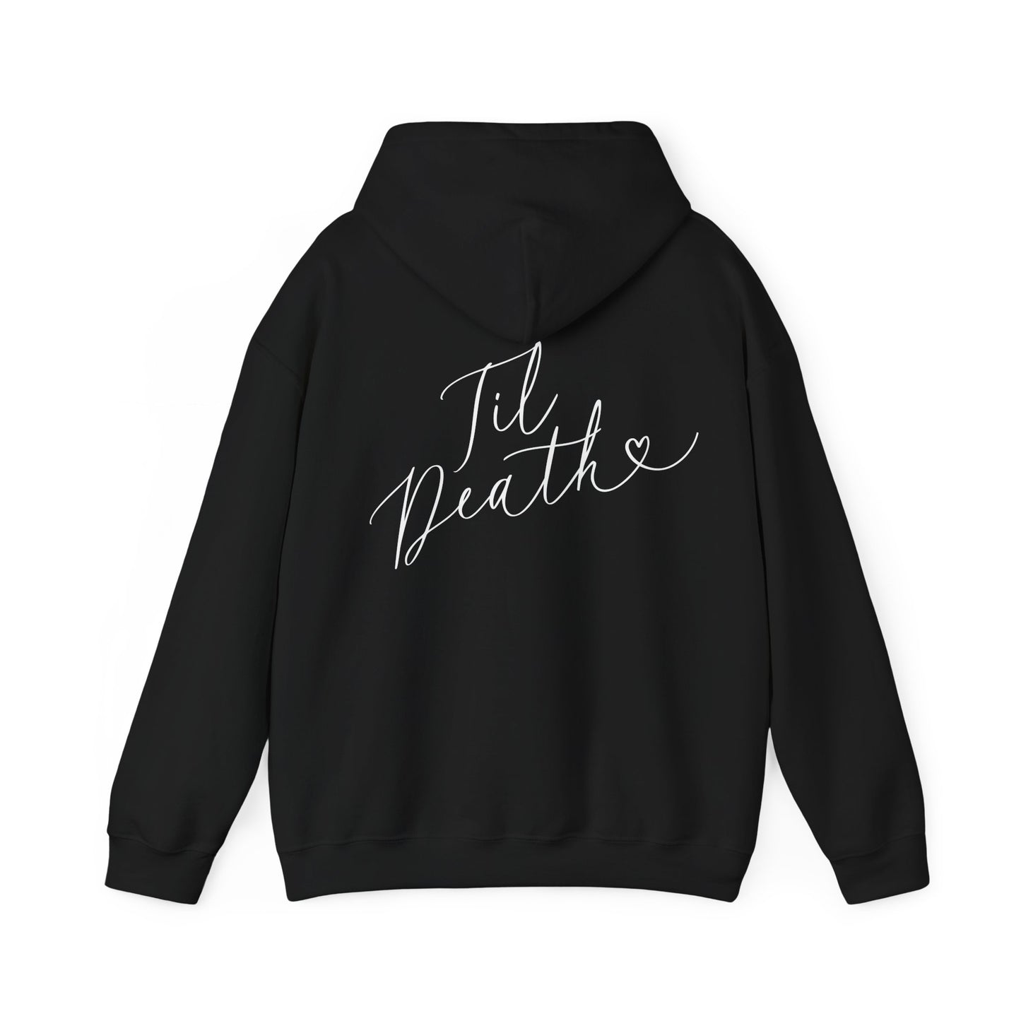 'Til Death' Script Hoodie – Minimal Black Pullover with Elegant Bridal Hoodie