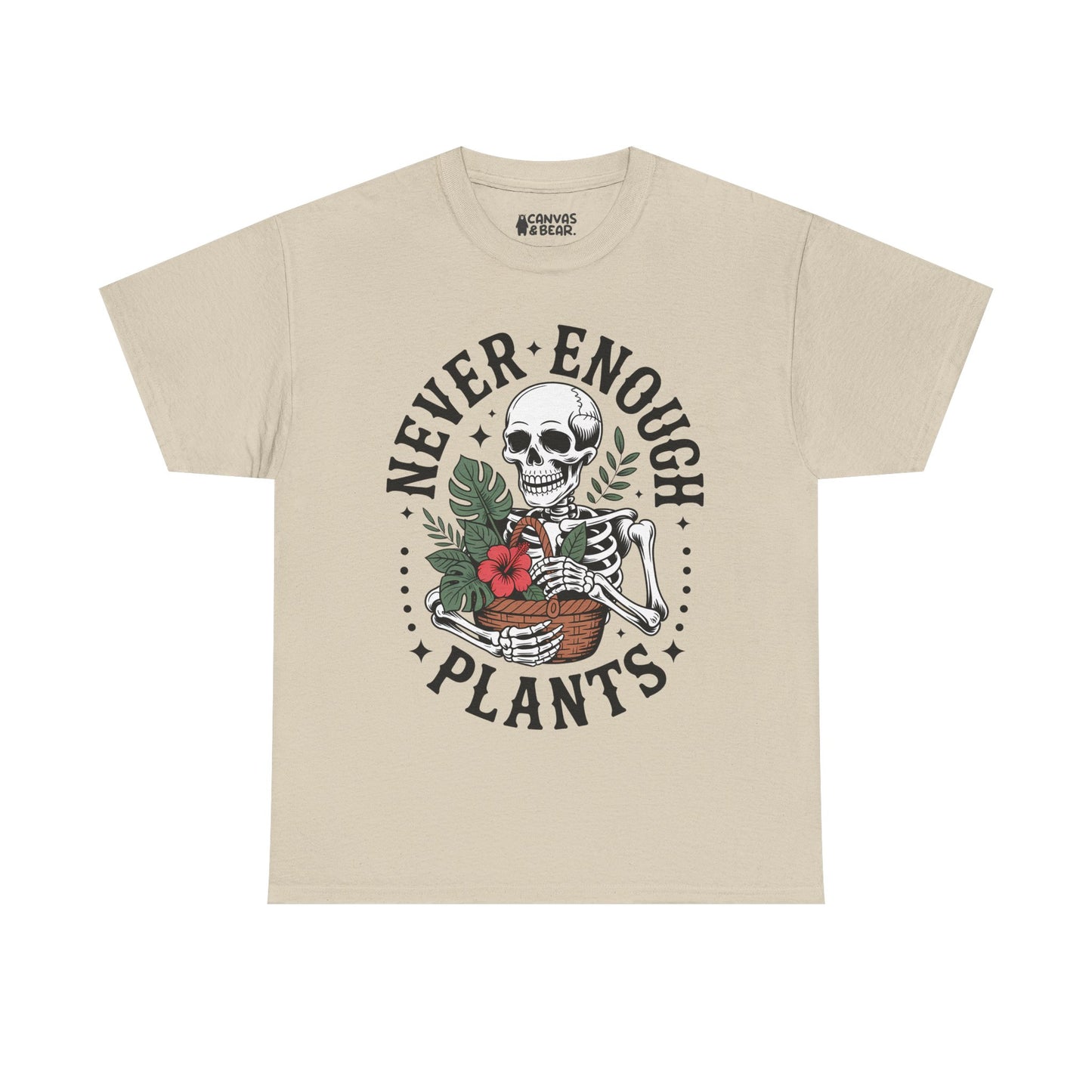 Never Enough Plants T‑Shirt — Skeleton with Potted Plants Graphic Tee