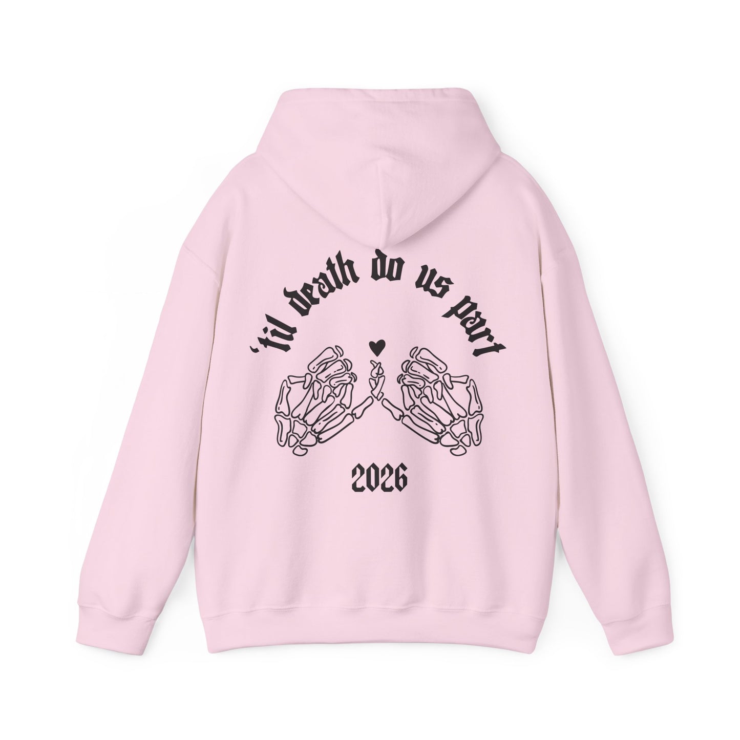 Wedding Skeleton Hands Hoodie - "’til death do us part" 2026 Pullover