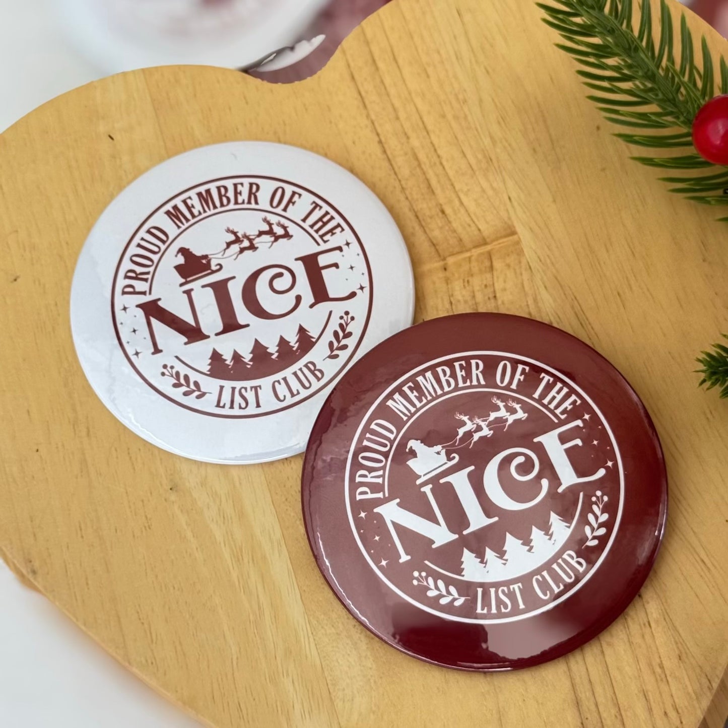 Nice List Club Button Badge - 75mm
