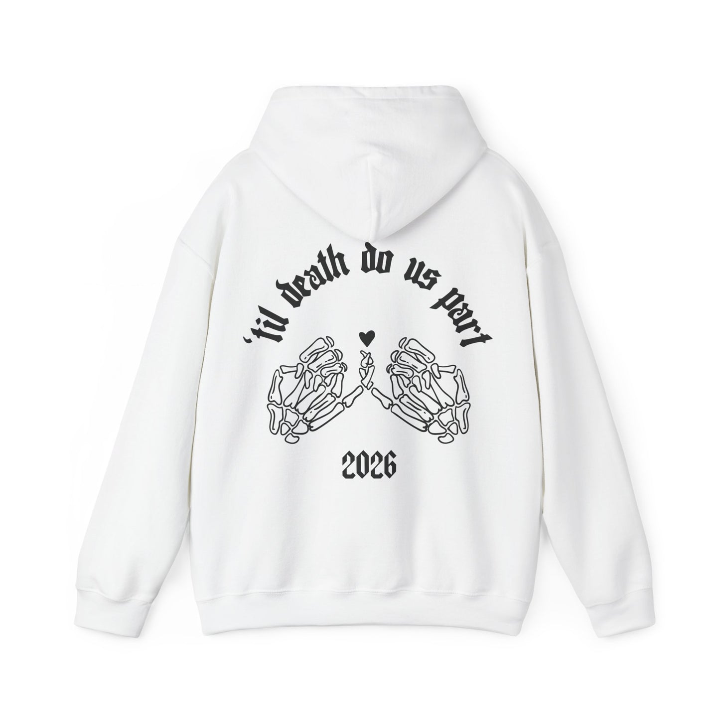 Wedding Skeleton Hands Hoodie - "’til death do us part" 2026 Pullover