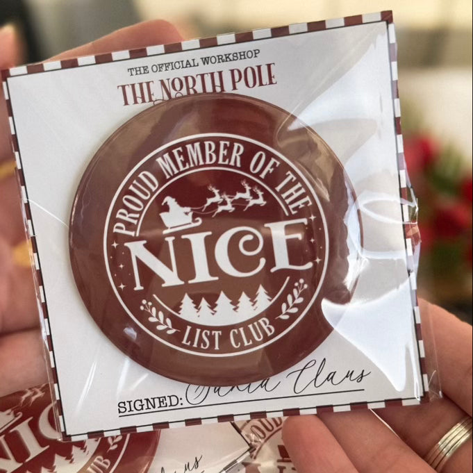 (perfectly Imperfect) Nice List Club Button Badge - 75mm