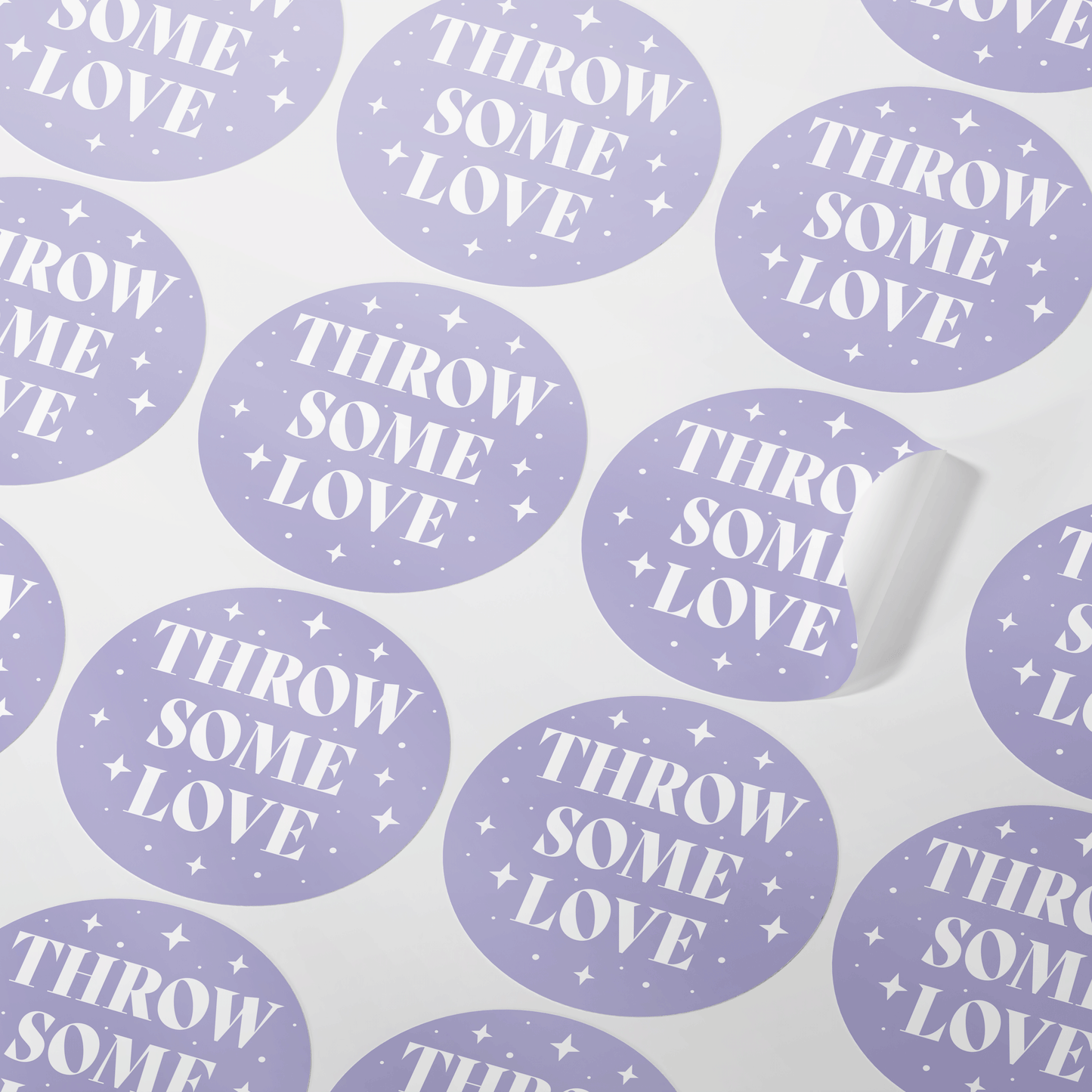 lilac stickers with the text 'Throw Some Love'