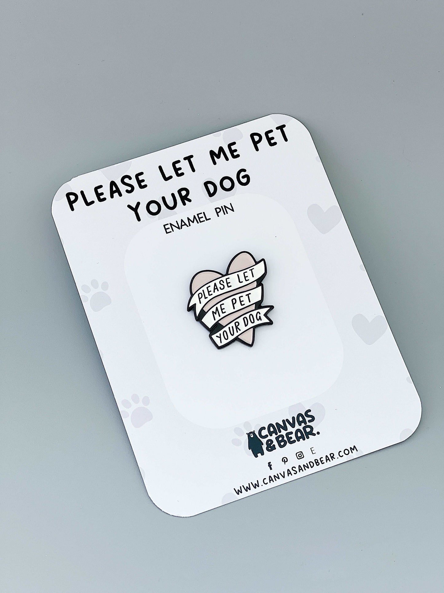 Let Me Pet Your Dog | Pin Badge