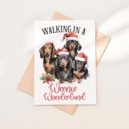 Dachshund Christmas Card - "Walking in a Weenie Wonderland"